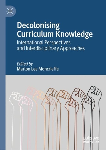 Decolonising Curriculum Knowledge