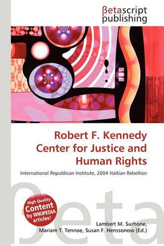 Robert F. Kennedy Center for Justice and Human Rights