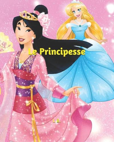Le Principesse