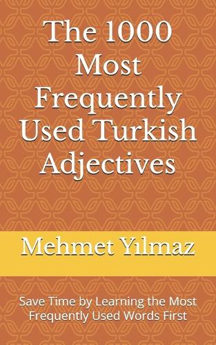 The 1000 Most Frequently Used Turkish Adjectives