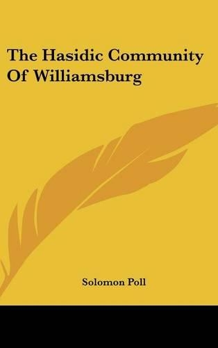 The Hasidic Community of Williamsburg