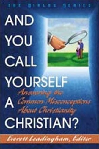 And You Call Yourself a Christian?