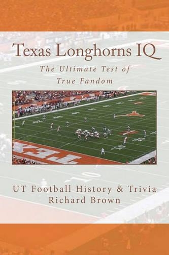 Texas Longhorns IQ