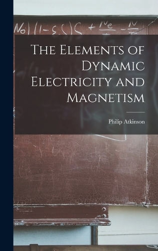 The Elements of Dynamic Electricity and Magnetism