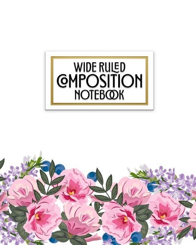 Wide Ruled Composition Notebook