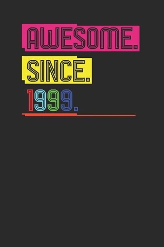 Awesome Since 1999