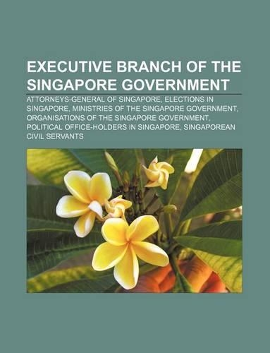 Executive Branch of the Singapore Government