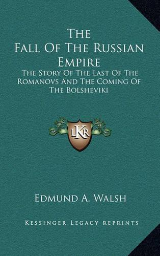 The Fall Of The Russian Empire