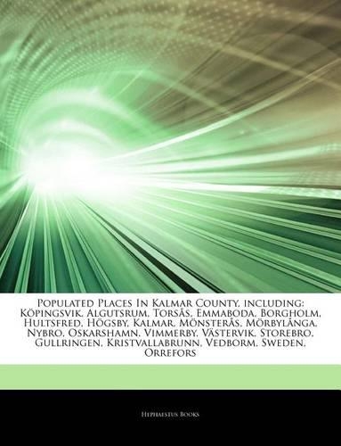 Articles on Populated Places in Kalmar County, Including