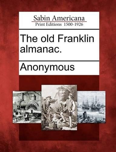 The old Franklin almanac.
