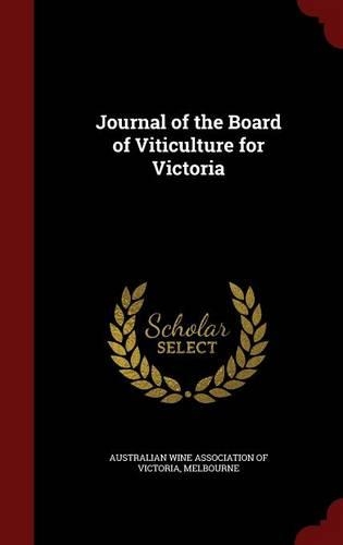 Journal of the Board of Viticulture for Victoria: (English)