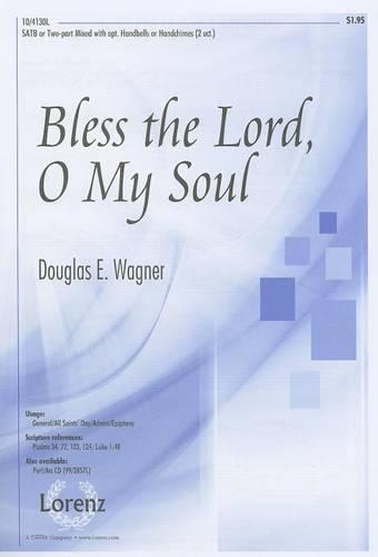 Bless The Lord, O My Soul