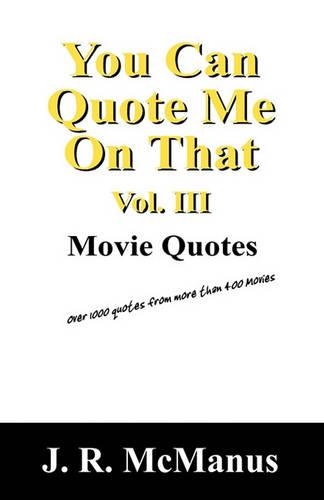 You Can Quote Me on That Vol: (English)