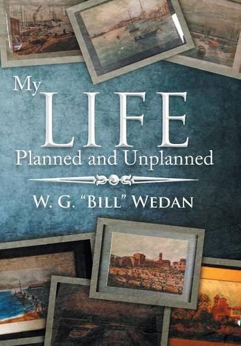 My Life Planned and Unplanned: (English)