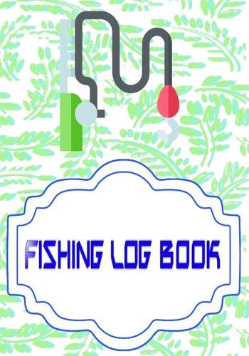 Fishing Log Notebook