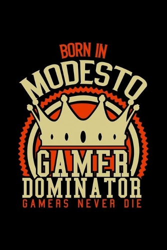 Born in Modeste Gamer Dominator
