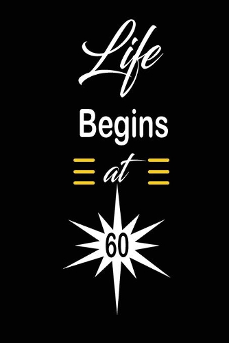 Life Begins at 60