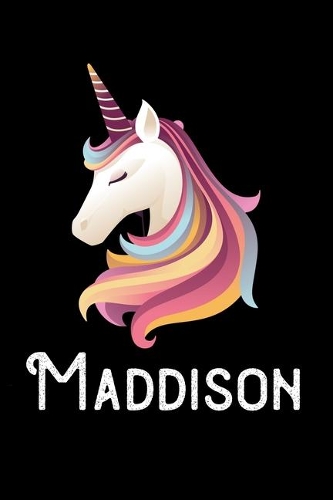 Maddison: Personalized Custom Name Unicorn Themed Monthly 2020 Planner (Calendar, To Do List, Monthly Budget, Grocery List, Yearly Financial Goals) Gift for G