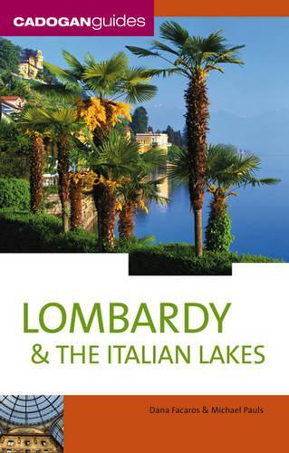Lombardy and the Italian Lakes