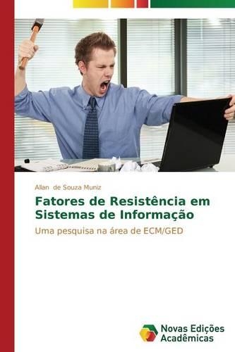 Fatores de Resistência em Sistemas de Informação