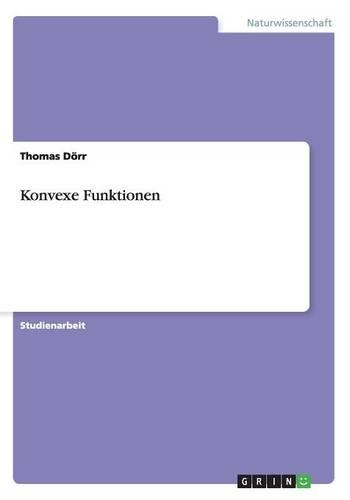 Konvexe Funktionen: (German)