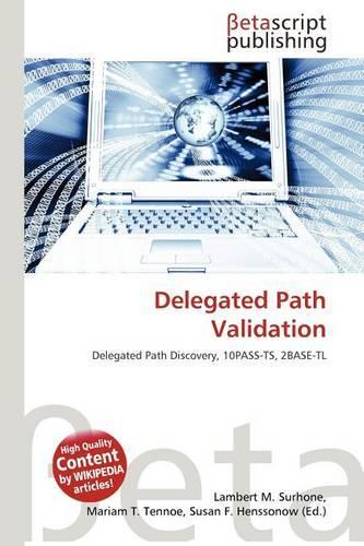 Delegated Path Validation