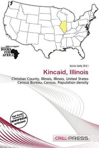 Kincaid, Illinois
