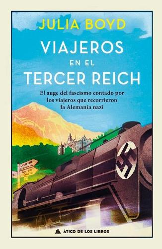 Viajeros En El Tercer Reich