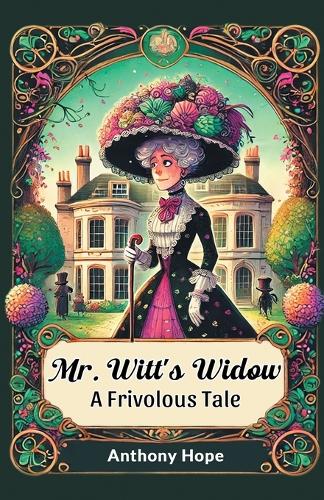 Mr. Witt's Widow a Frivolous Tale