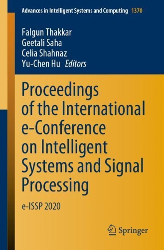 Proceedings of the International e-Conference on Intelligent Systems and Signal Processing: e-ISSP 2020(1370 Advances in Intelligent Systems and Computing)