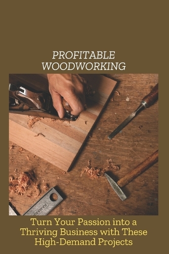 Profitable Woodworking