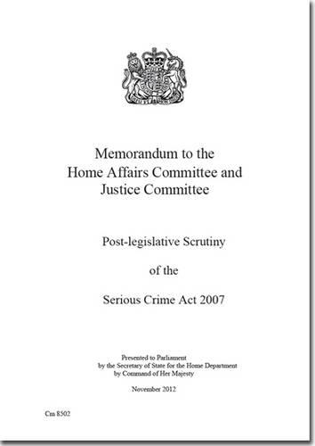 Memorandum to the Home Affairs Committee and Justice Committee
