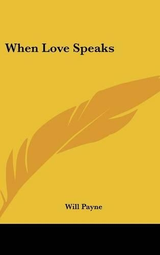 When Love Speaks