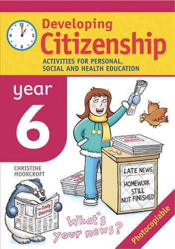Developing Citizenship: Year 6