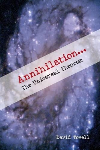 Annihilation: The Universal Theorem(English)