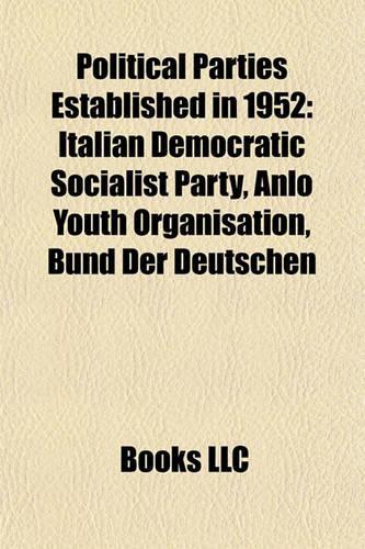 Political Parties Established in 1952