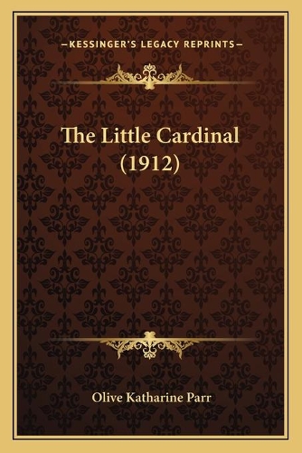The Little Cardinal (1912)