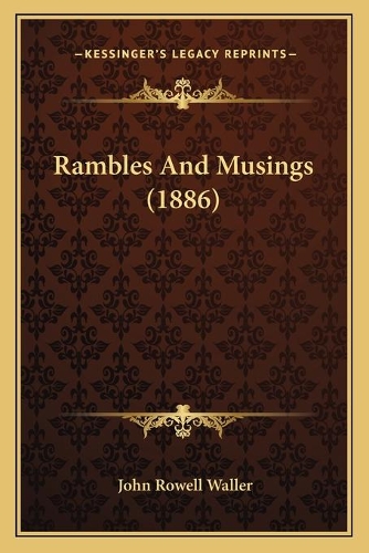 Rambles And Musings (1886)