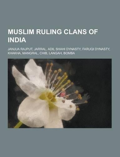 Muslim Ruling Clans of India