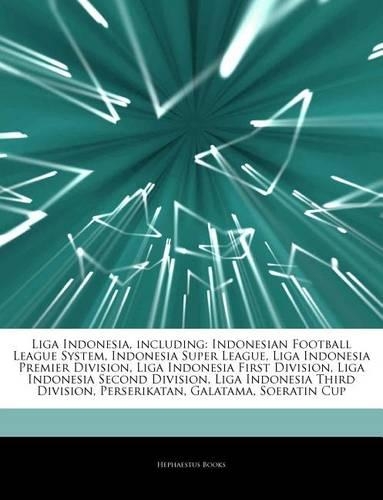 Articles on Liga Indonesia, Including