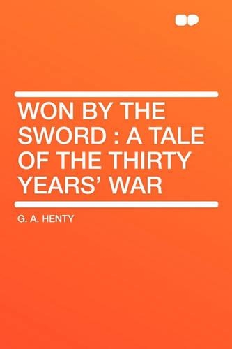 Won by the Sword