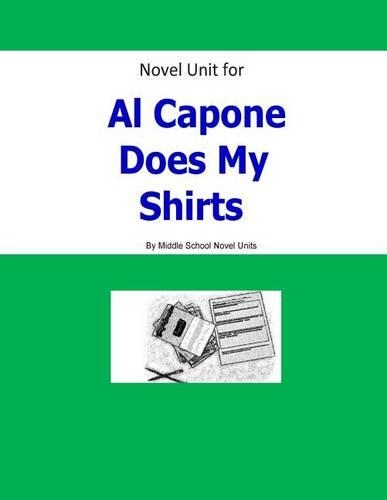 Novel Unit for Al Capone Does My Shirts