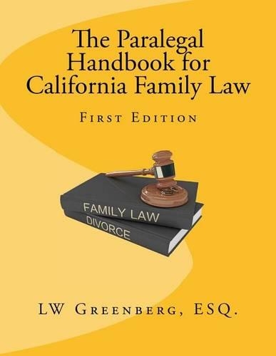 The Paralegal Handbook for California Family Law