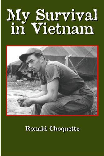 My Survival in Vietnam: (English)