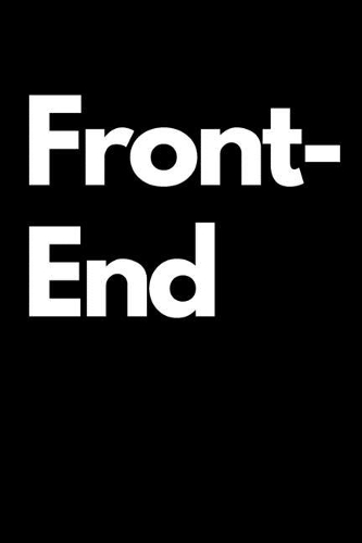 Front-End / Back-End
