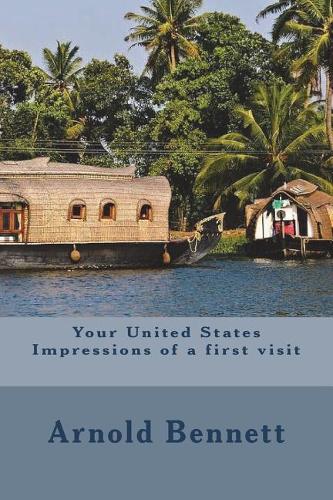 Your United States Impressions of a first visit