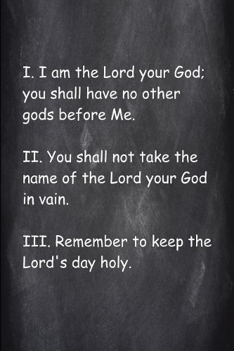Religious Journal Modern Wording First 3 Commandments Chalkboard Style