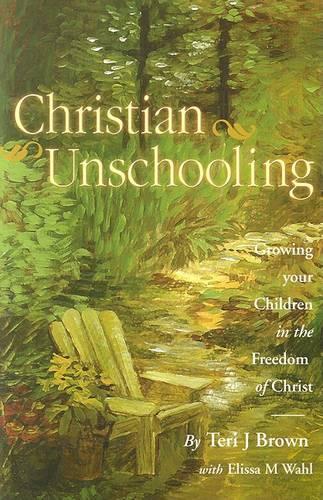 Christian Unschooling