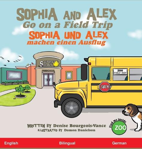 Sophia and Alex Go on a Field Trip