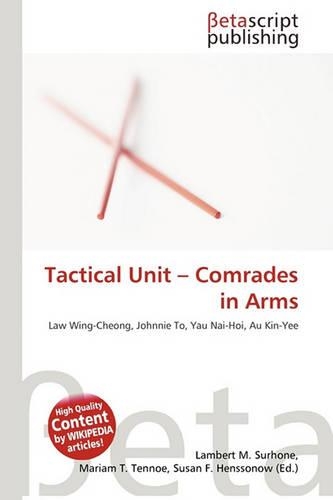 Tactical Unit - Comrades in Arms: (English)